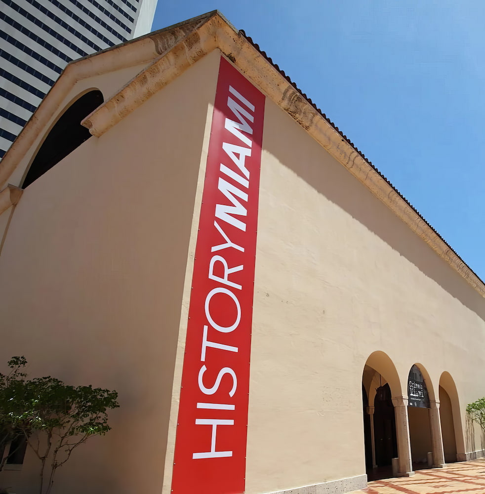 HistoryMiami Museum HistoryMiami Museum